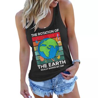 Funny Science Rotation Of Earth Makes My Day Space Teacher  Women Flowy Tank