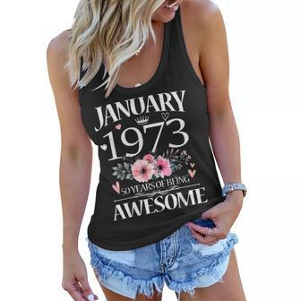 50 Years Old Made In January 1973 Floral 50Th Birthday Gifts Women Flowy Tank - Seseable