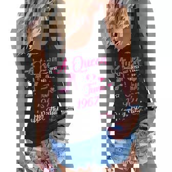 A Queen Was Born In June 1967 52Nd Birthday Gifts Gift For Womens Women Flowy Tank | Mazezy