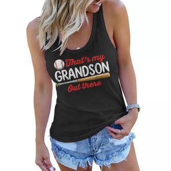 Baseball | Grandma Grandpa | Thats My Grandson Out There Women Flowy Tank | Mazezy