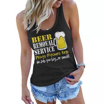 Beer Removal Service No Job Is Too Big Or Small Gift Women Flowy Tank | Mazezy
