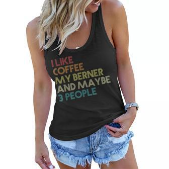 Bernese Mountain Dog Owner Coffee Lovers Quote Vintage Retro Women Flowy Tank - Seseable