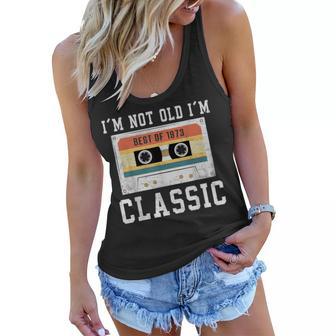 Best Of 1973 50 Year Old Gifts Men Bday 50Th Birthday 1973 Women Flowy Tank - Thegiftio UK