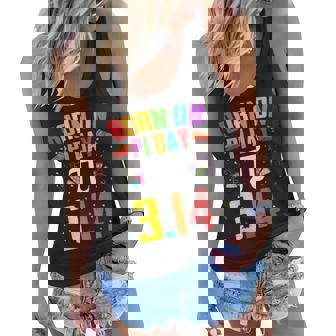 Born On March 14 Happy Pi Day Birthday Math Teacher Kids Women Flowy Tank | Mazezy