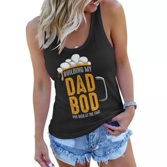 Building My Dad Bod One Beer At The Time Funny Family Quotes Women Flowy Tank | Mazezy
