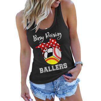 Busy Raising Ballers Funny Baseball Softball Soccer Mom Women Flowy Tank | Mazezy