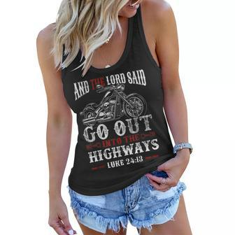 Christian Motorcycle Biker Lord Go Out Into Highways Faith Women Flowy Tank | Mazezy