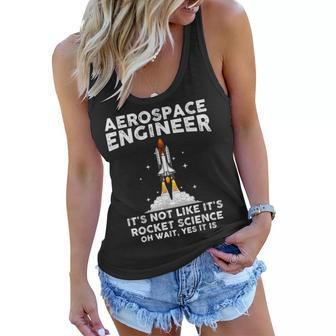 Cool Aerospace Engineer For Men Women Rocket Scientist Space Women Flowy Tank | Mazezy