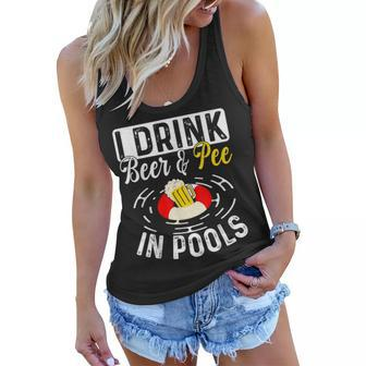Cool I Drink Beer And Pee In Pools Funny Swimmer Drink Gift Women Flowy Tank | Mazezy