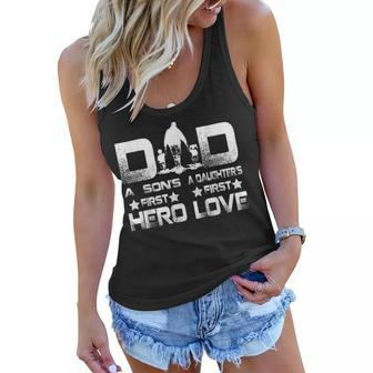 Dad A Sons First Hero A Daughters First Love Fathers Gift Gift For Mens Women Flowy Tank | Mazezy