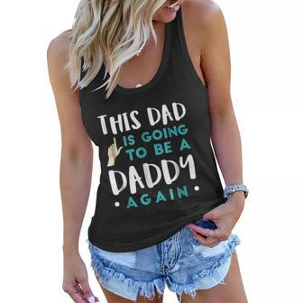 Dad Again Funny Expectant Father Future Daddy To Be Women Flowy Tank - Thegiftio UK