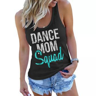 Dance Mom Squad For Cool Mother Days Gift V2 Women Flowy Tank | Mazezy