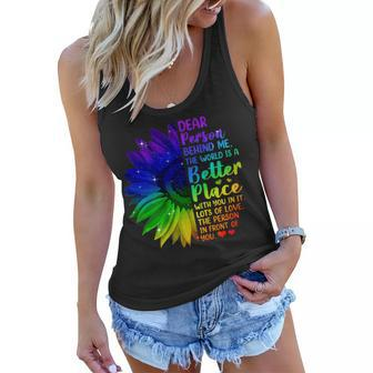 Dear Person Behind Me The World Is A Better Place Sunflower Women Flowy Tank | Mazezy