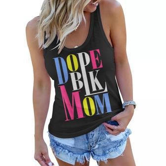 Dope Black History Month African American Mothers Day Women Flowy Tank - Thegiftio UK