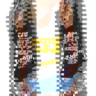 Easily Excited By Rubber Ducks Funny Duckie Bath Rubber Duck Women Flowy Tank | Mazezy