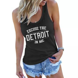 Excuse The Detroit In Me Women Flowy Tank - Thegiftio UK