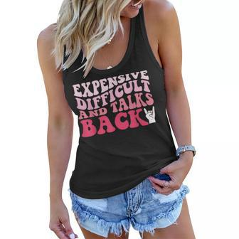 Expensive Difficult And Talks Back Mom Life Mothers Day Women Flowy Tank | Mazezy