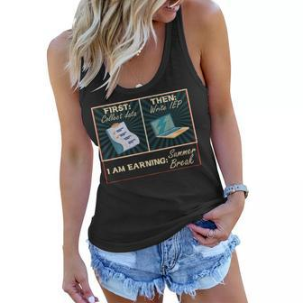 First Collect Dad Then Write Iep Funny Sped Teacher Psych Women Flowy Tank - Thegiftio UK