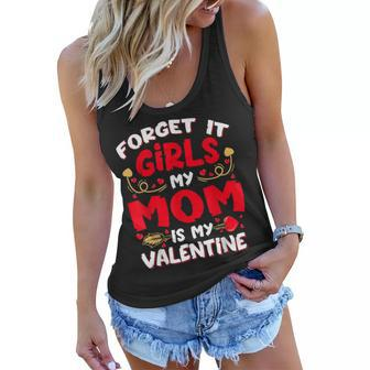 Forget It Girls My Mom Is My Valentine Baby Boys Toddler Son Women Flowy Tank - Seseable