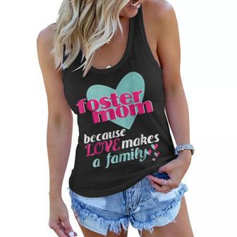 Foster Mom Parent Mothers Day Gift From Daughter Women Flowy Tank - Seseable