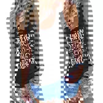 Freaking Awesome Like My Daughter Funny Fathers Mothers Day Women Flowy Tank | Mazezy