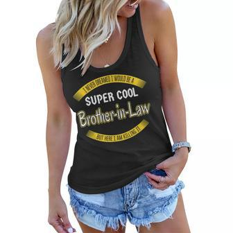 Funny Brother In Law Gifts From Sister In Law Gift For Mens Women Flowy Tank | Mazezy