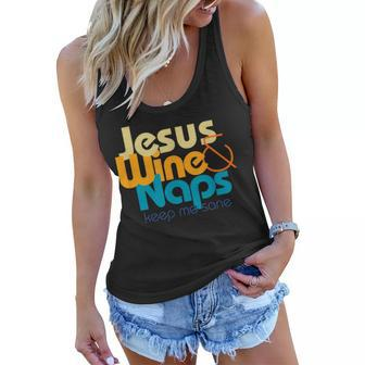 Funny Jesus Lover I Love Wine And Naps Keep Me Sane Women Flowy Tank - Thegiftio UK