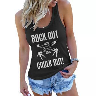 Funny Rock Out With Your Caulk Out Construction Worker V2 Women Flowy Tank - Thegiftio UK