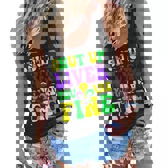 Funny Shut Up Liver Youre Fine Mardi Gras Women Men Women Flowy Tank | Seseable CA