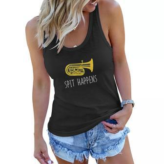 Funny Tuba Spit Happens Marching Band Player Gift Women Flowy Tank - Thegiftio