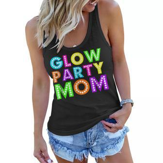 Glow Party Mom Birthday Neon Party T Women Flowy Tank | Mazezy