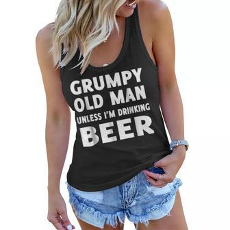 Grumpy Old Man Unless Im Drinking Beer Women Flowy Tank | Mazezy
