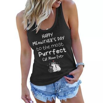 Happy Meowther’S Day To The Most Purrfect Cat Mom Ever Fun Women Flowy Tank - Thegiftio UK