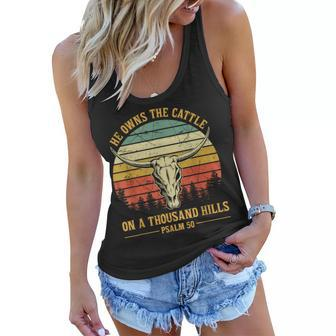 He Owns The Cattle On A Thousand Hills Bull Skull Christian Women Flowy Tank | Mazezy