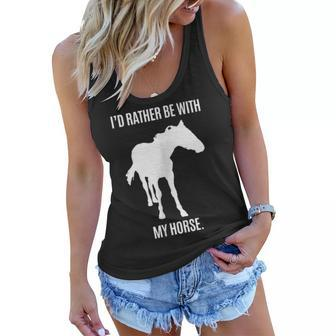 Horse Lovers Id Rather Be With My Horse Women Flowy Tank | Mazezy