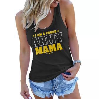 I Am A Proud Army Mama Patriotic Pride Military Mother Women Flowy Tank - Seseable