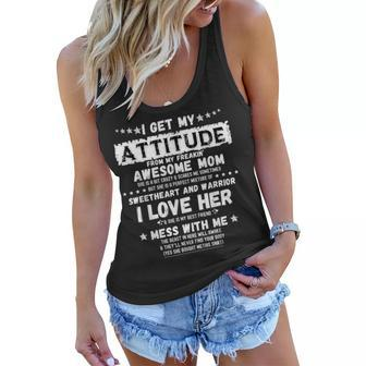 I Get My Attitude From My Freaking Awesome Mom Funny Gift Women Flowy Tank | Mazezy