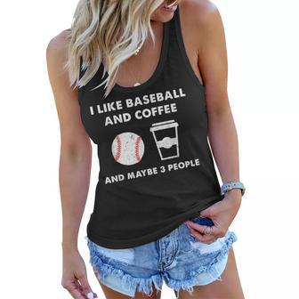 I Like Baseball And Coffee And Maybe 3 People Gift Women Flowy Tank - Seseable