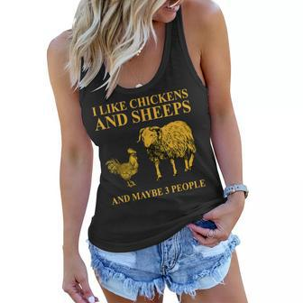 I Like Chickens And Sheeps And Maybe 3 People For Farmer Women Flowy Tank - Seseable