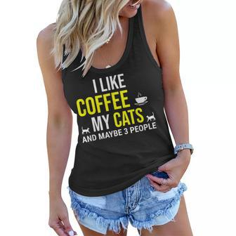 I Like Coffee My Cats And Maybe 3 People Funny Coffee Cat Women Flowy Tank - Seseable