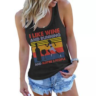 I Like Wine And Running And Maybe 3 People Birthday Gift Women Flowy Tank - Seseable