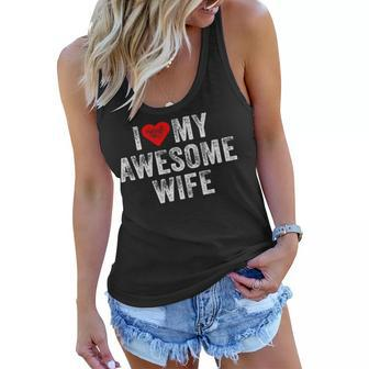 I Love My Awesome Wife Heart Humor Sarcastic Funny Vintage Women Flowy Tank - Seseable