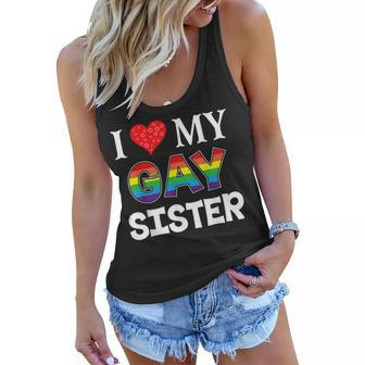 I Love My Gay Sister Lgbt Lesbian Rainbow Pride Love Women Flowy Tank | Mazezy DE