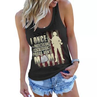 I Once Protected Him Proud Army Mom T Soldier Gift Gift For Womens Women Flowy Tank | Mazezy