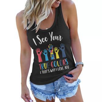 I See Your True Colors Autism Mom And Parents Support Group Women Flowy Tank | Seseable CA