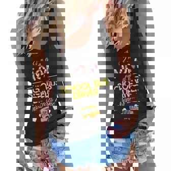 Im A Mom And School Bus Driver Nothing Scares Me Women Flowy Tank - Seseable