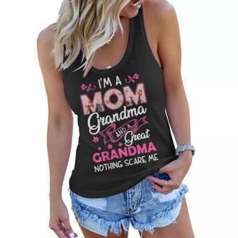 Im A Mom Grandma Great Nothing Scares Me Baby Shower Gift Gift For Womens Women Flowy Tank | Mazezy