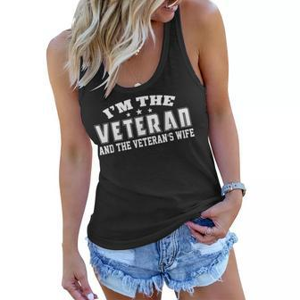 Im The Veteran And The Veterans Wife Female Veteran Women Women Flowy Tank - Seseable