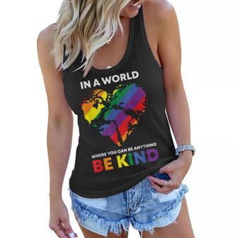 In A World Where You Can Be Anything Be Kind Gay Lgbtq Ally Women Flowy Tank - Seseable