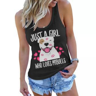 Just A Girl Who Loves Pitbulls Pitty Dog Puppy Dad Mom Women Flowy Tank - Seseable